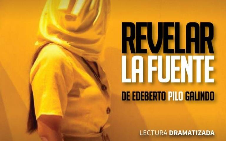 Presentarán obra de teatro “Revelar la Fuente” de Edeberto “Pilo” Galindo
